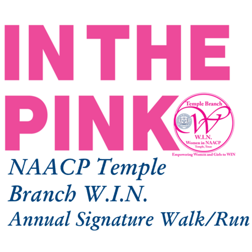 NAACP W.I.N. Annual In The Pink Signature Walk/Run
