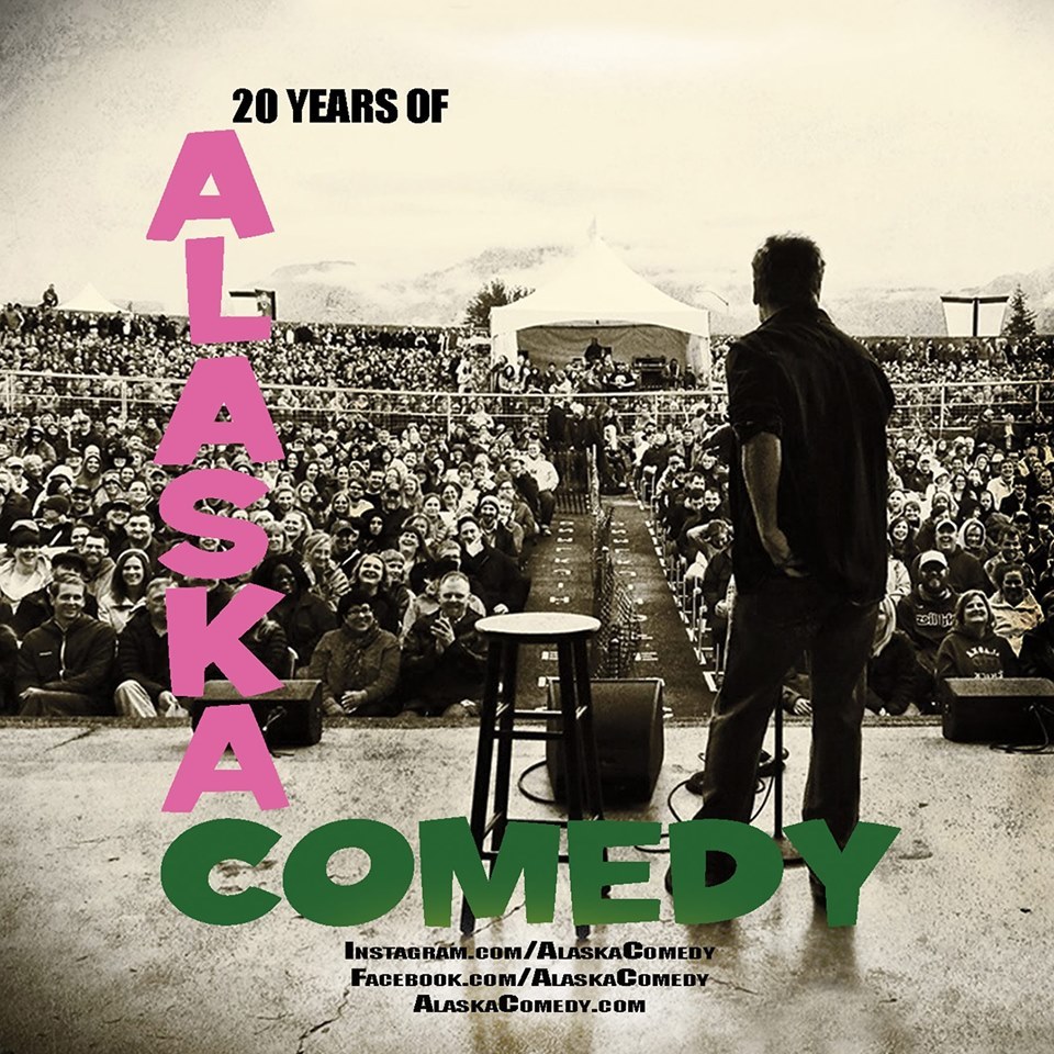 MyAlaskaTix “20 Years of Alaska Comedy” Anchorage Premiere Movie