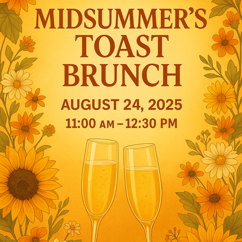 Midsummer’s Toast Brunch
