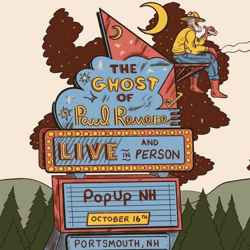 Portsmouth NH Tickets The Ghost of Paul Revere 6 pm SOLD OUT