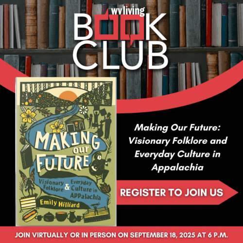 Making our Future—A WV Living Book Club Discussion Event
