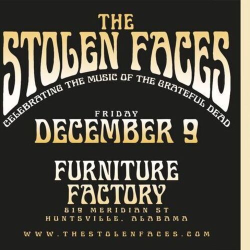 Best of Huntsville Tickets The Stolen Faces at Furniture Factory Downtown