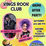 King's Rook Club – Anime After Party!