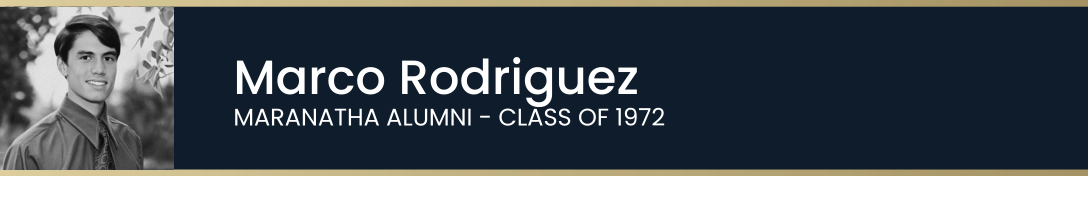 Marco Rodriguez - Class of 1972