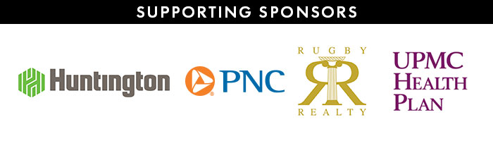 Supporting Sponsors: Huntington National Bank, PNC, Rugby Realty, UPMC Health Plan