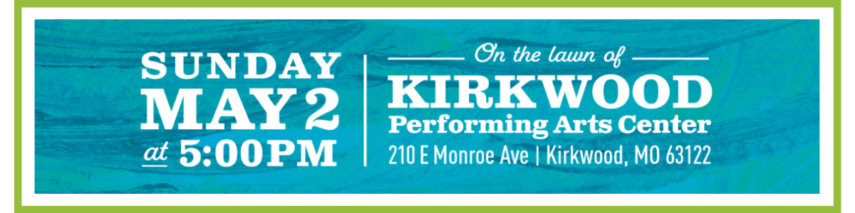 Sunday, May 2 at 5pm | On the lawns of the Kirkwood Performing Arts Center