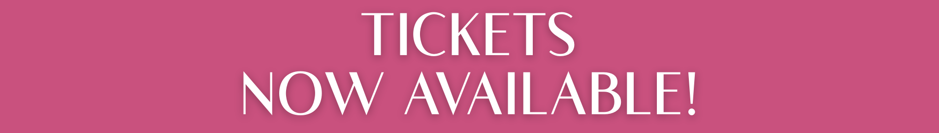 Tickets Now Available 2026.png