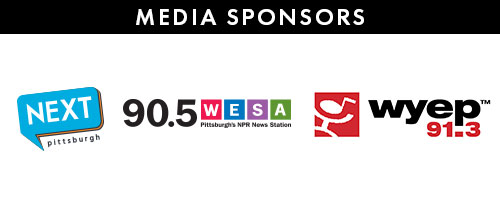 Media Sponsors: Next Pittsburgh, WESA, WYEP