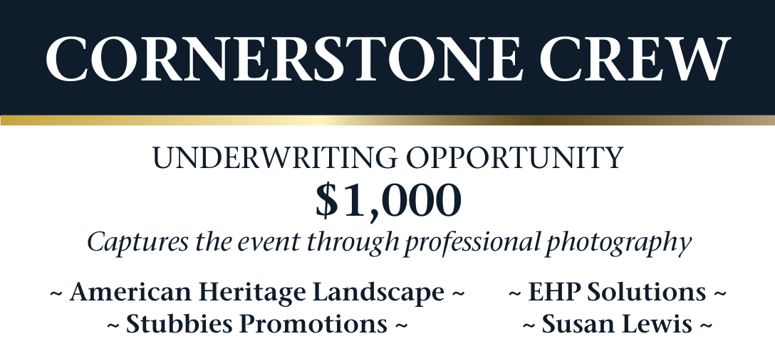 Cornerstone Crew: American Heritage Landscape; Stubbies Promotions; Susan Lewis; EHP Solutions
