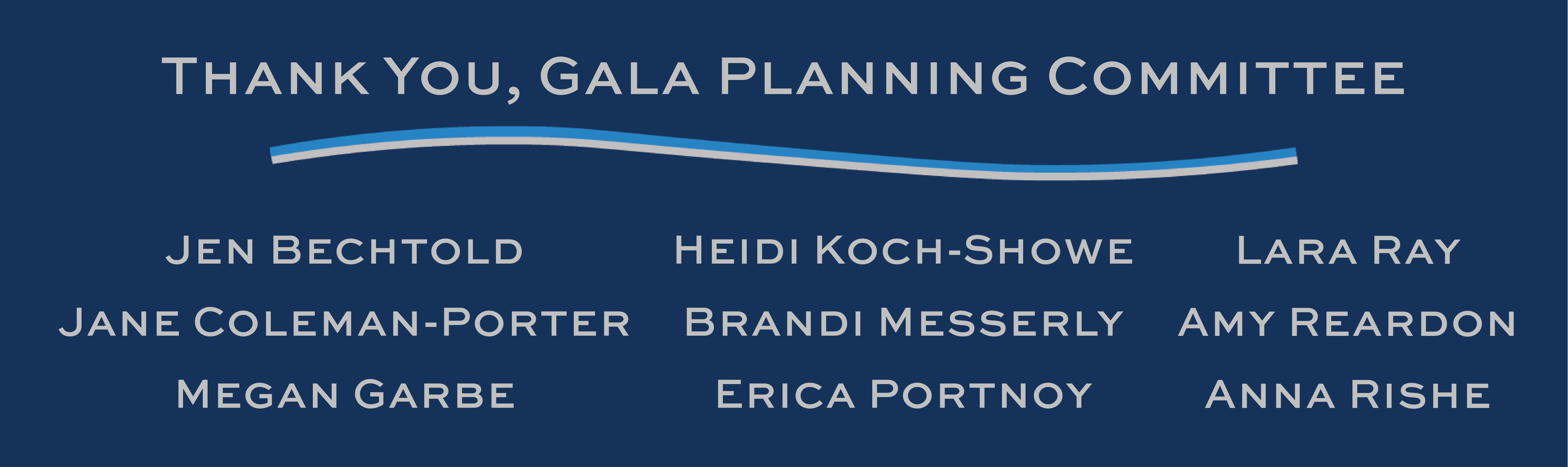 Thank You Gala Planning Committee
