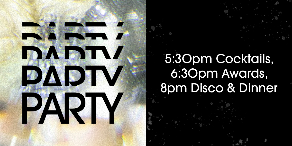 5:30pm Cocktails, 6:30pm Awards, 8pm Disco & Dinner