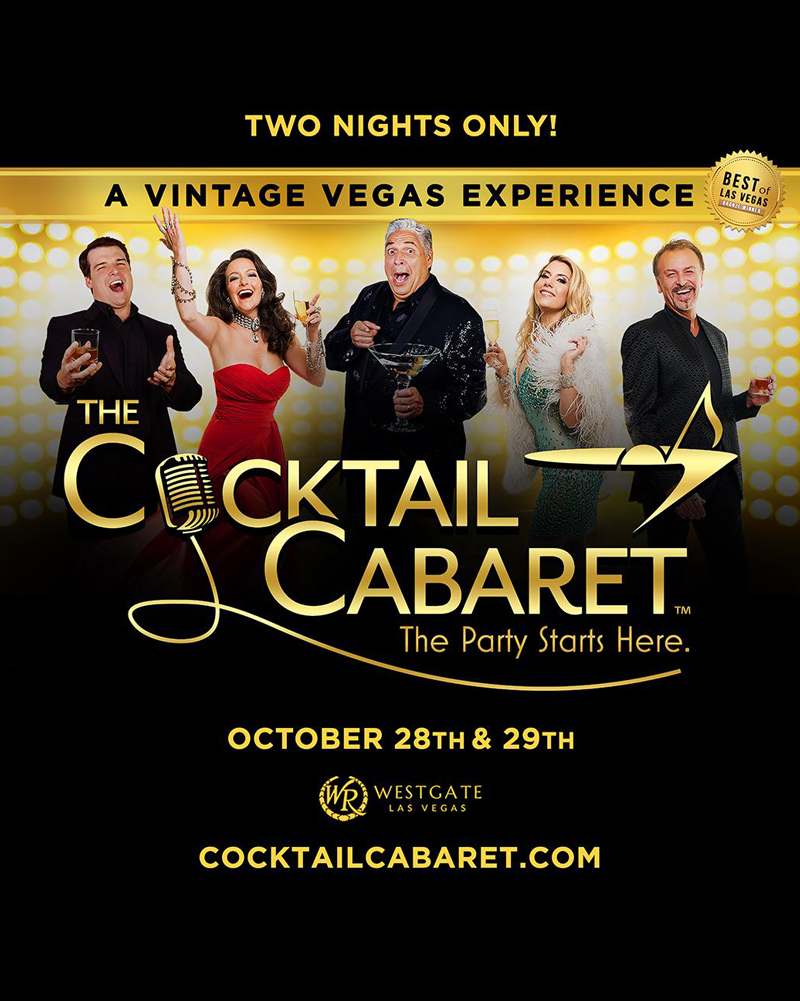 Cocktail Cabaret=, Two Nights Only at The Westgate in Las Vegas