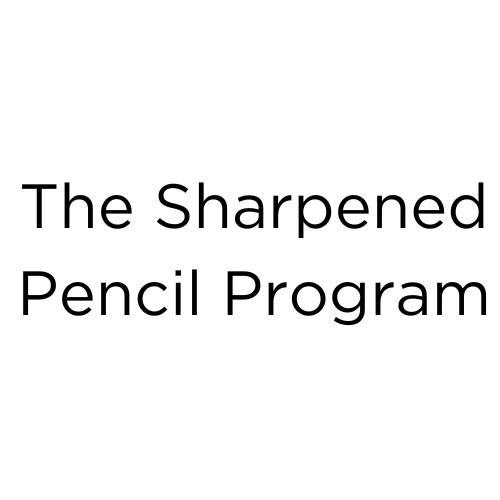 The Sharpened Pencil Program