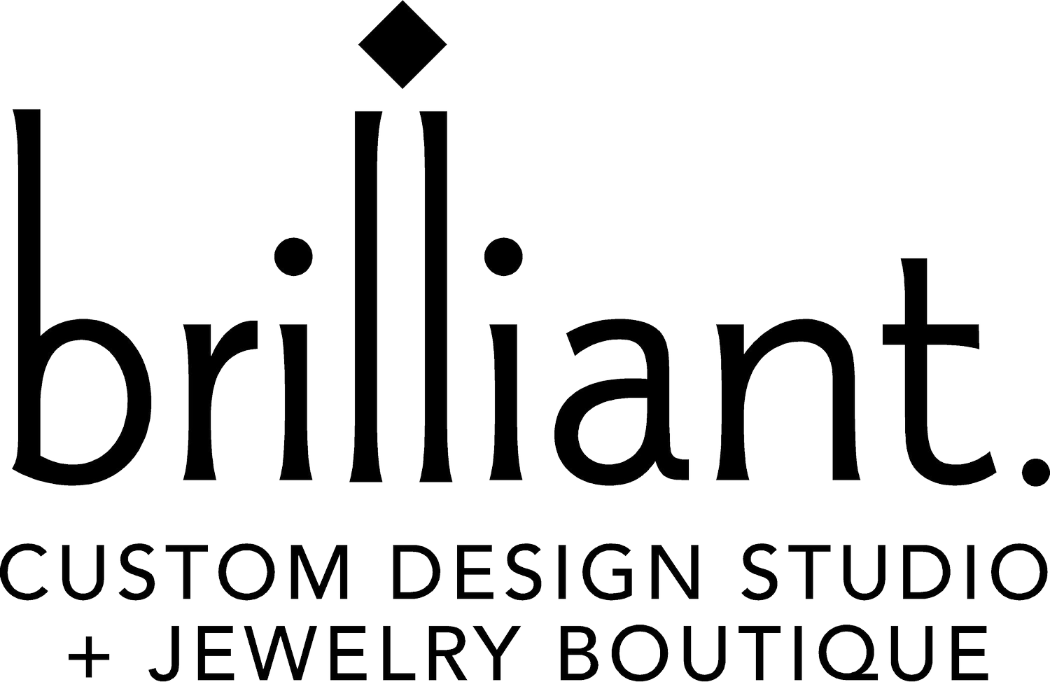 Brilliant Custom Design Studio & Jewelry Boutique