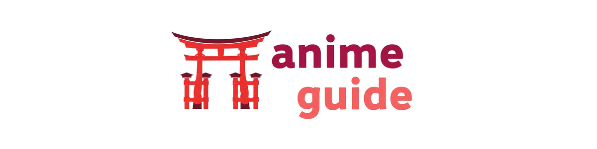 Anime Guide
