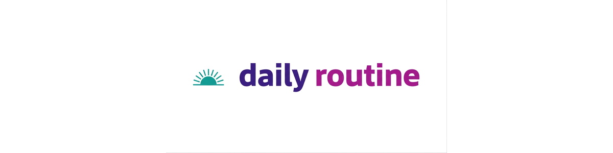 Daily Routine