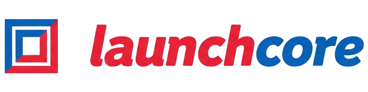 Launch Core