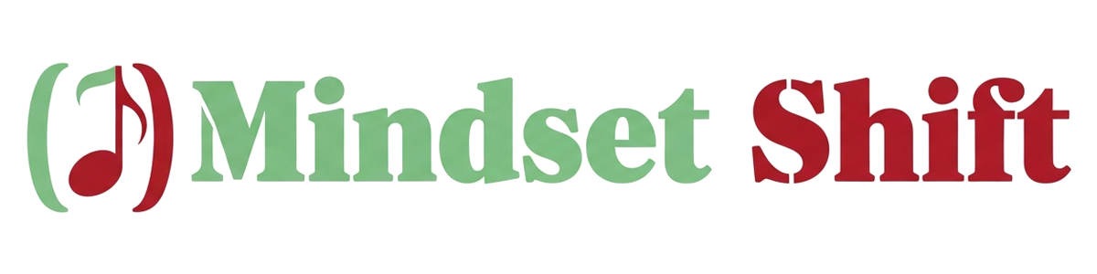 Mindset Shift