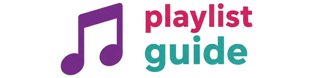 Playlist Guide
