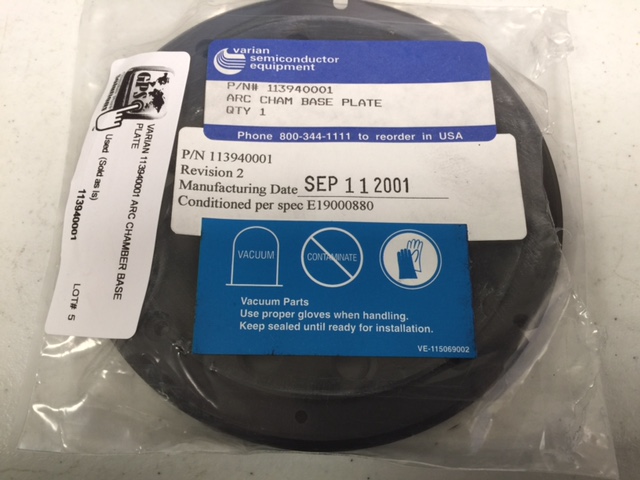 OEM Part VARIAN 113940001 ARC Chamber Base Plate 