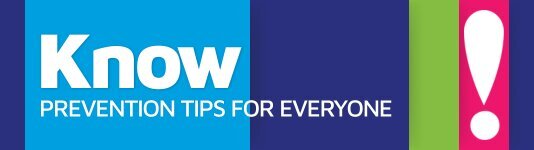 Know! Prevention Tips