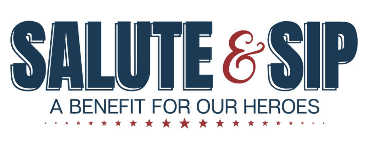Salute & Sip 2026 - A Benefit for our Heroes logo