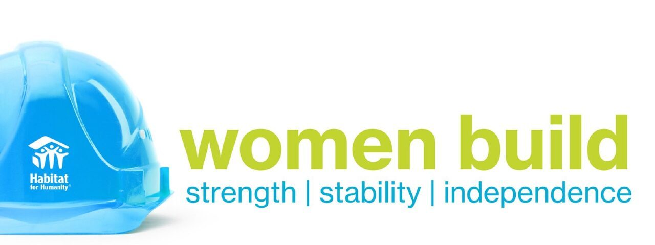 2026 Women Build: Pick up a hammer. Change a life. logo