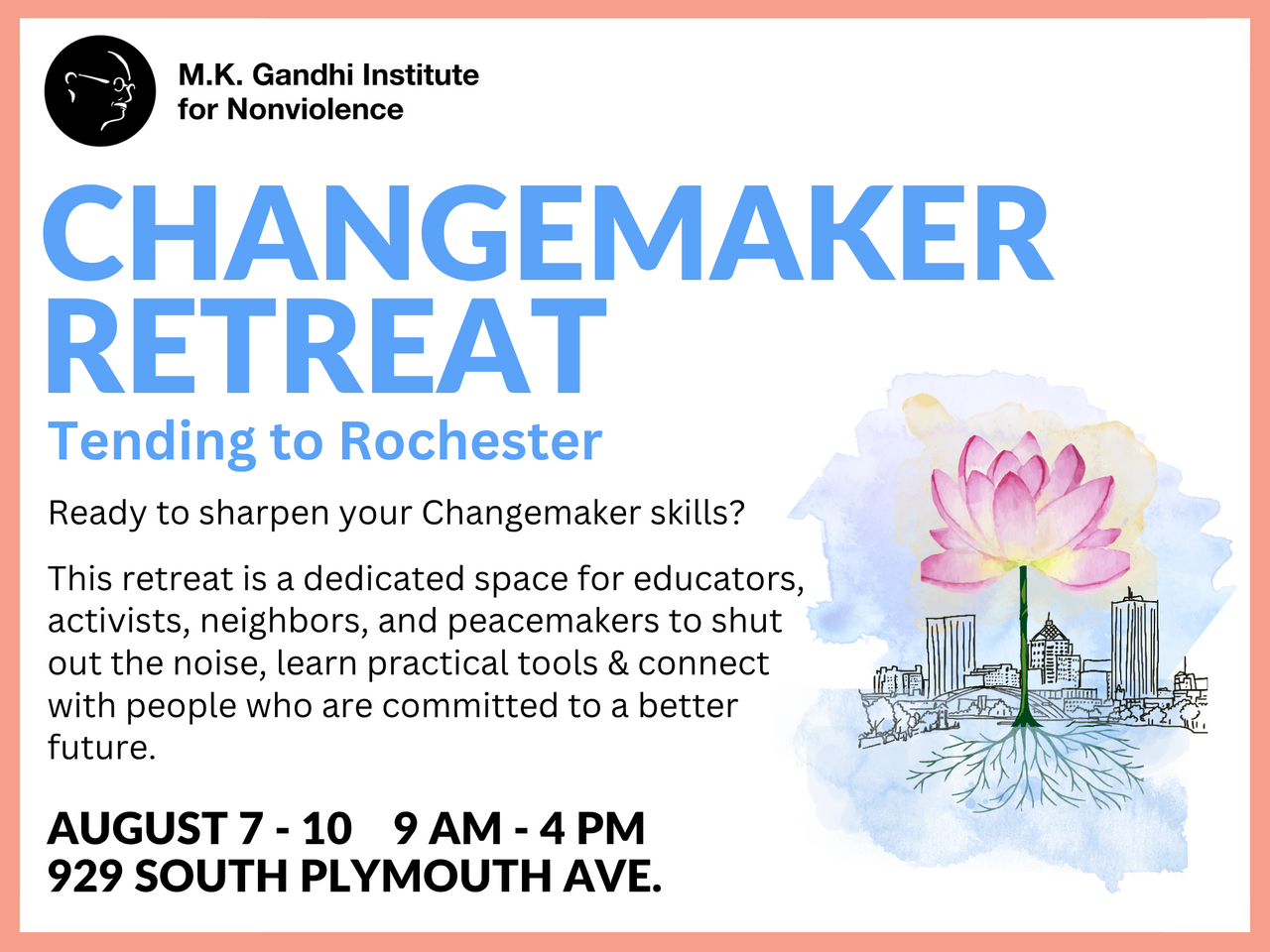 Changemaker Retreat: Tending to Rochester logo