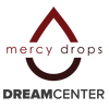 Mercy Drops Dream Center