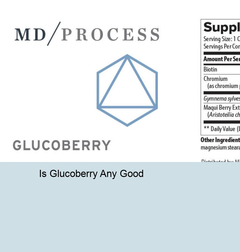 Glucoberry Supplement Reviews