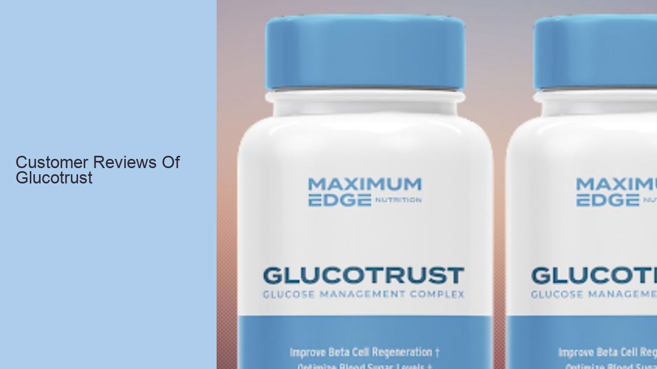 Customer Reviews Of Glucotrust