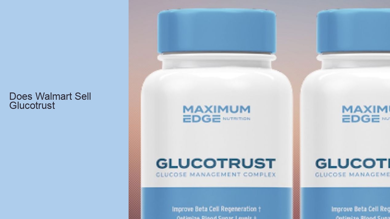 Does Walmart Sell Glucotrust