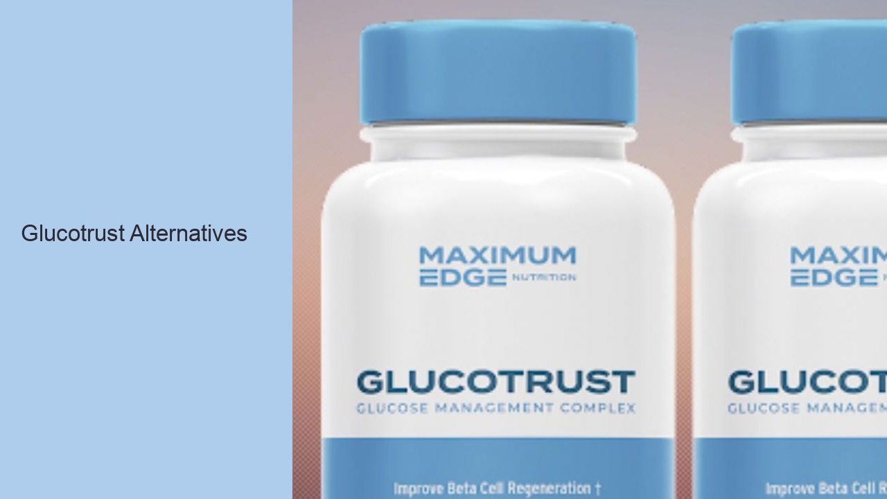 Glucotrust Alternatives