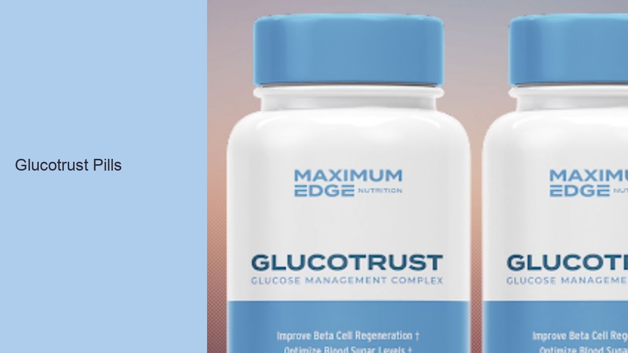 Glucotrust Pills