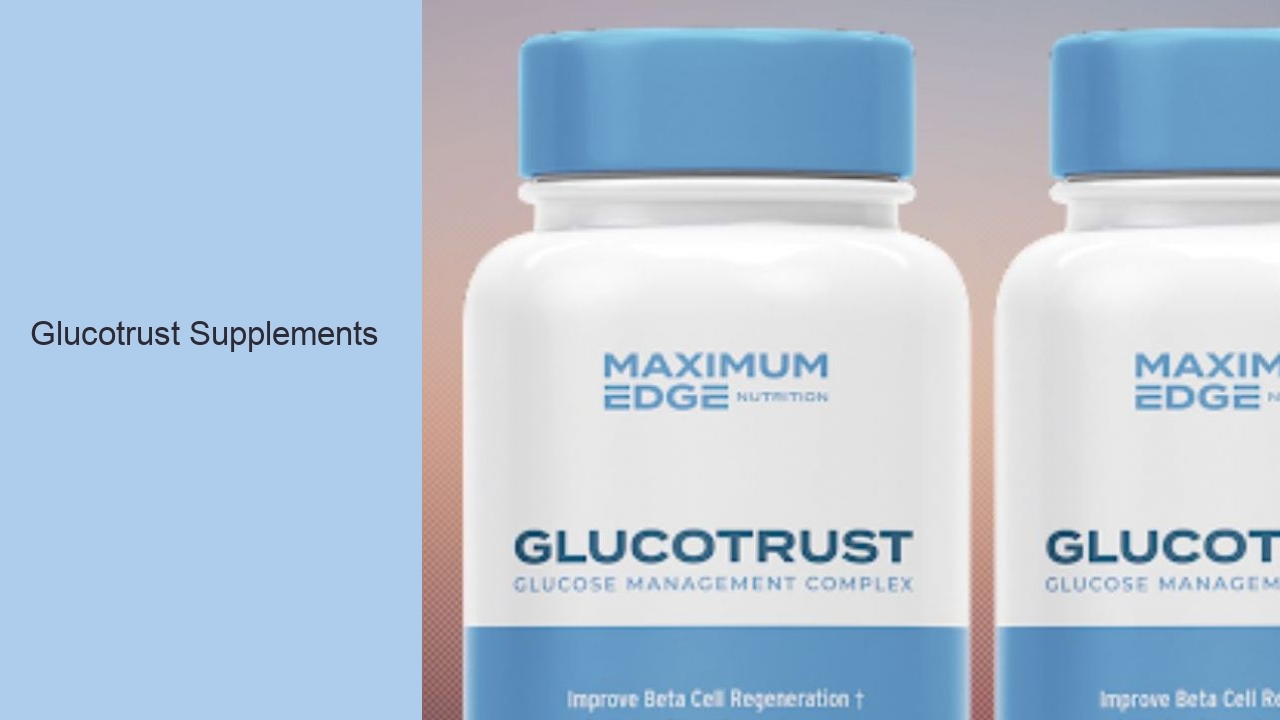 Glucotrust Supplements
