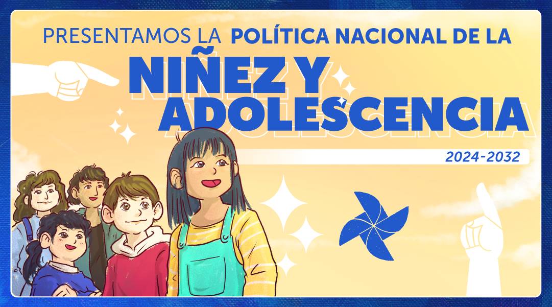 Así funcionará la nueva Política Nacional de la Niñez y Adolescencia