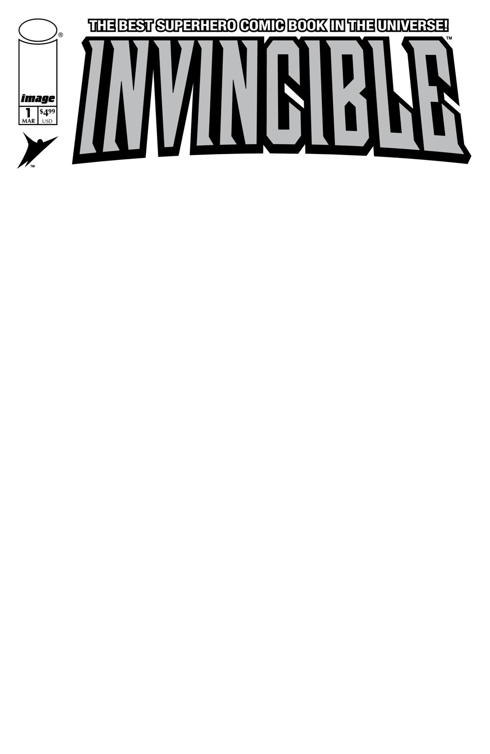 Invincible Foil Edition #1 Reprint (Cover D Blank Variant)