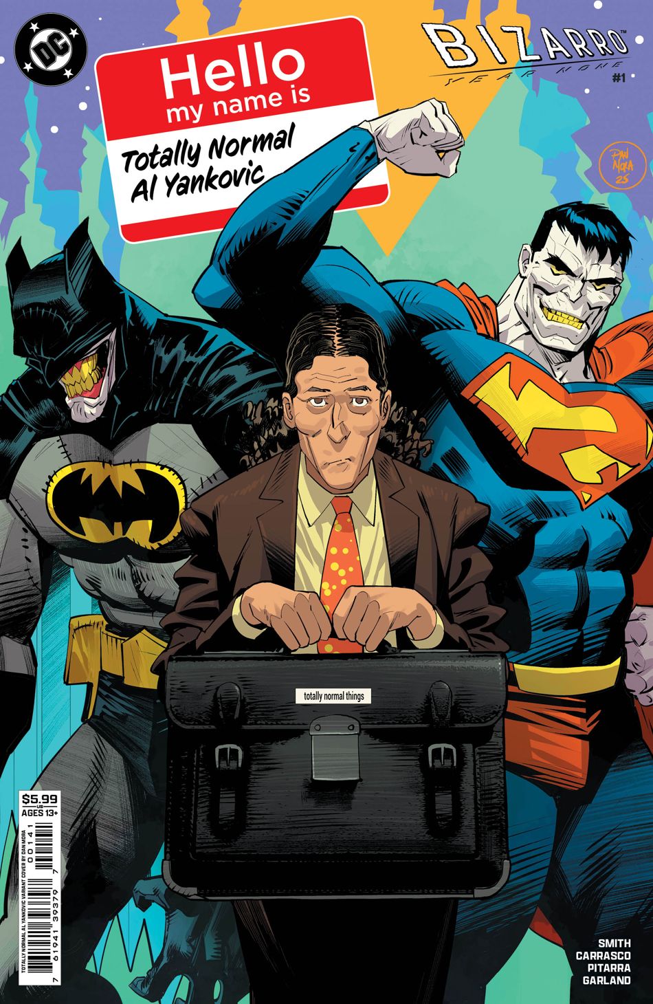 Bizarro Year None #1 (Of 4)(Cover D Dan Mora Totally Normal Al Yankovic Cameo Card Stock Variant)