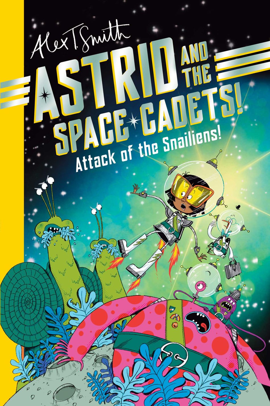 Astrid And The Space Cadets Attack Of The Snaliens TP