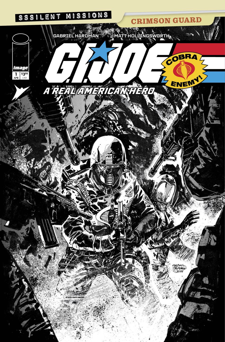 G.I. Joe A Real American Hero Sssilent Missions Crimson Guard #1 (One Shot)(Cover C Gabriel Hardman Black & White Variant)