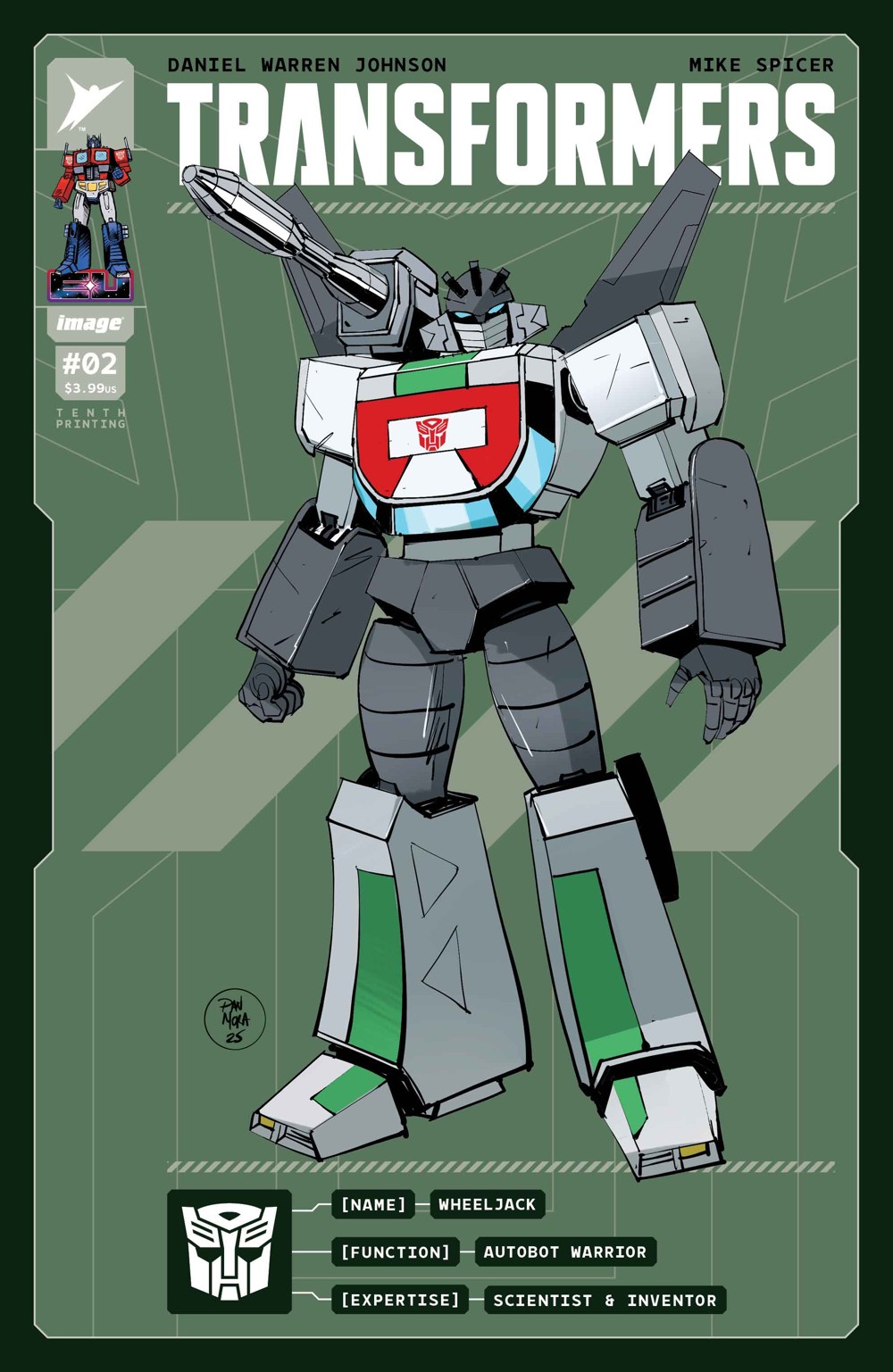 Transformers #2 (10th Printing Cover J Dan Mora & Andres Juarez)