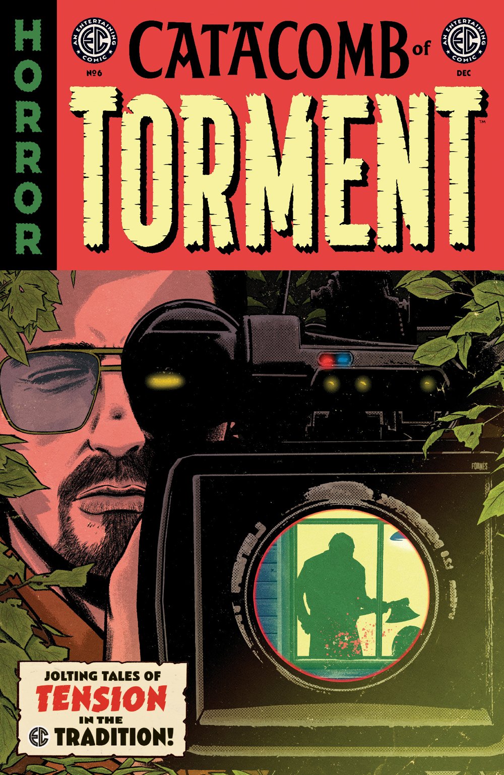 Catacomb Of Torment #6 (EC Comics)(Cover A Jorge Fornes)