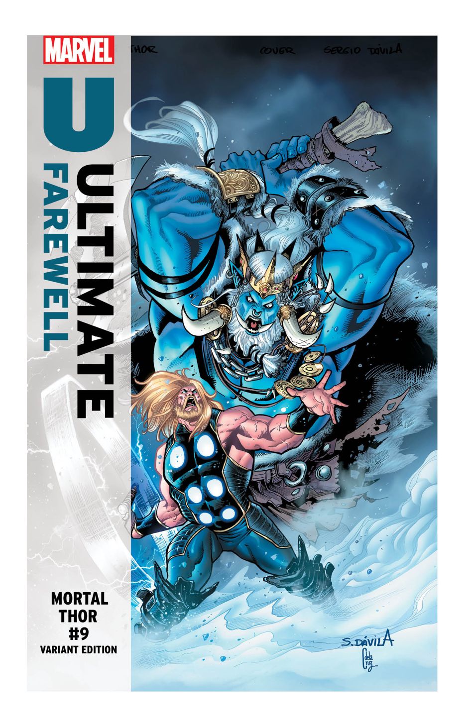 Mortal Thor #9 (Cover C Sergio Davila Ultimate Farewell Variant)