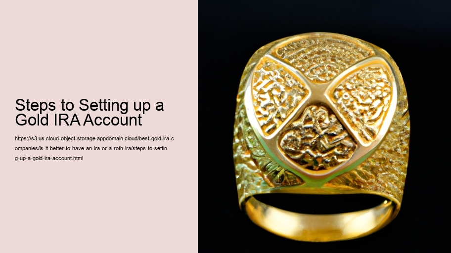 Steps to Setting up a Gold IRA Account