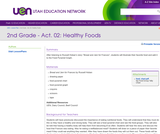 Act. 02: Healthy Foods Act. 02: Healthy Foods