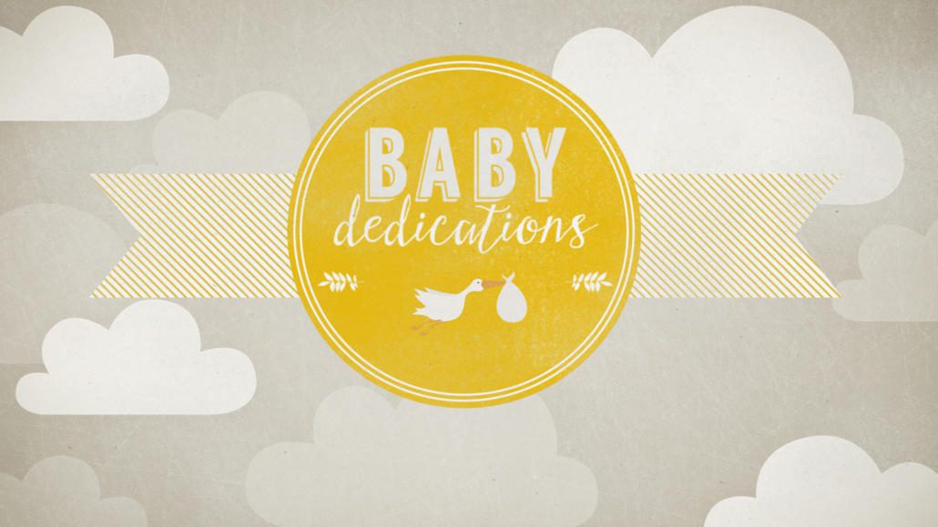 BABY DEDICATION – OLD JACKSONVILLE