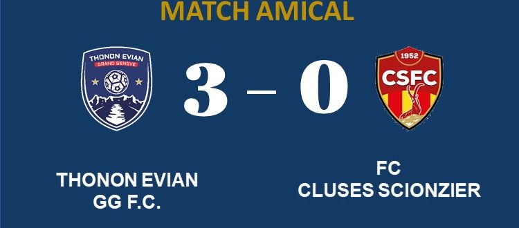 Thonon Evian Grand Genève Football Club - score match amical