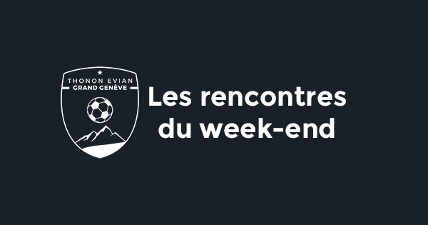 Thonon Evian Grand Genève Football Club -