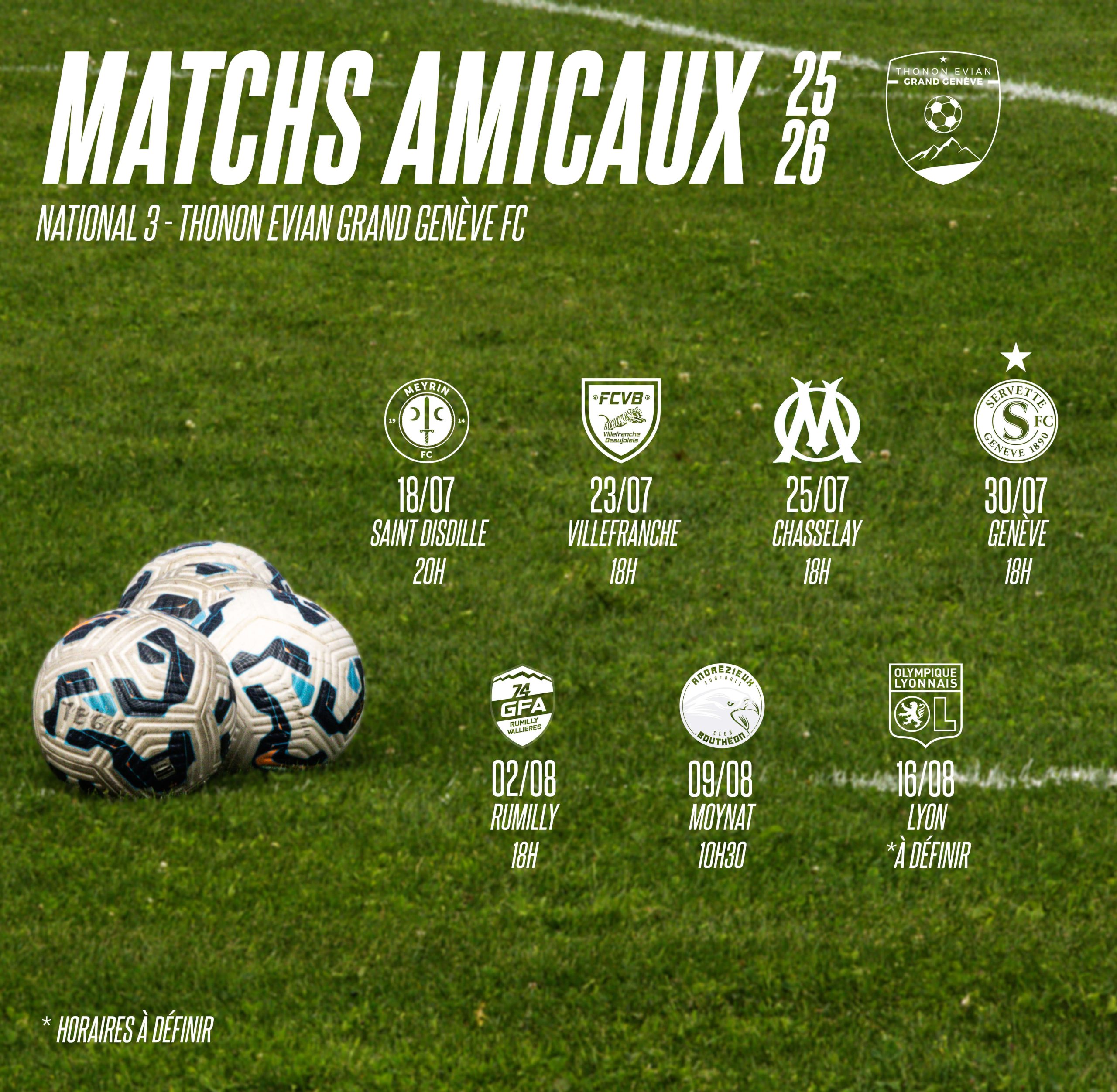 Thonon Evian Grand Genève Football Club - MATCH AMICAUX