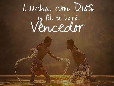 Blog JA - Lucha con Dios